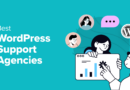 7 Best WordPress Support Agencies for 2024 (Expert Pick)
