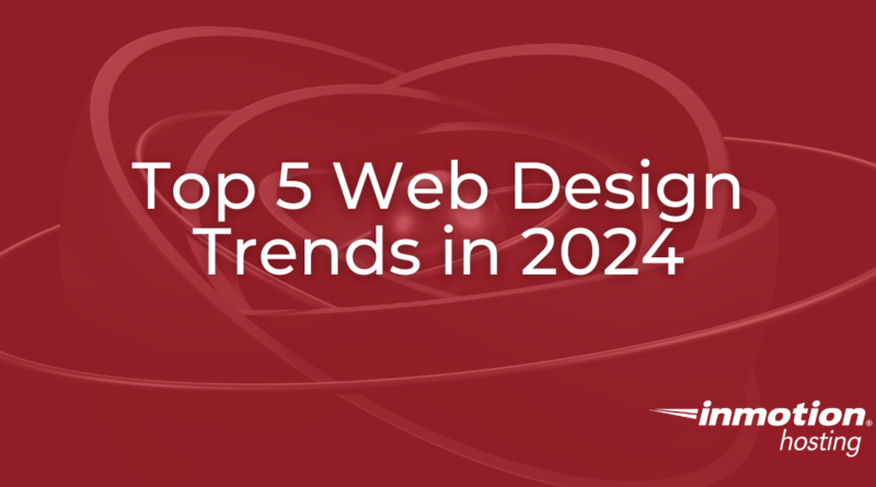 Top Web Design Trends 2024